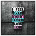 Dreams text - Kvadratisk street art poster