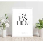 I am fashion trendig text poster
