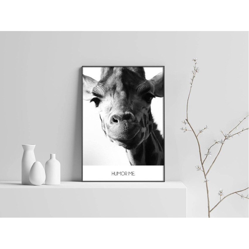 Girafe & Humor Me - Black and White Poster