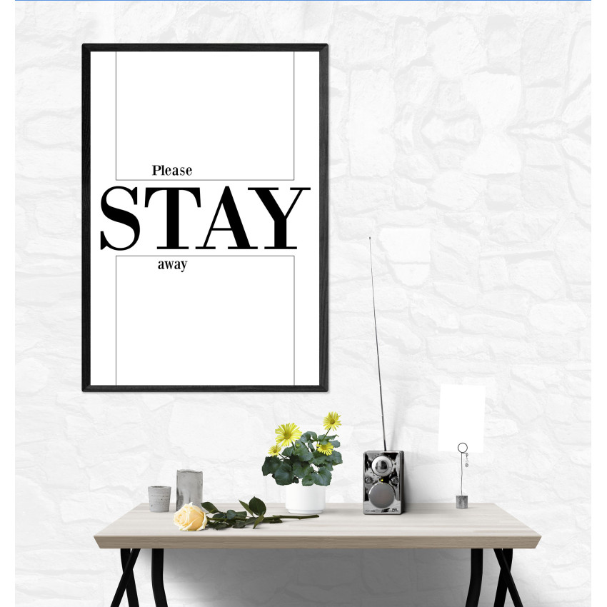 please STAY away - Simple Text Poster