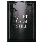 Enkel Stilren Poster med Text - Quiet Calm Still